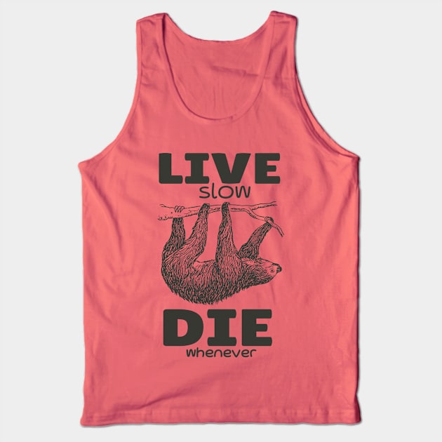 Vintage Slowly Live Sloth Tank Top by KewaleeTee